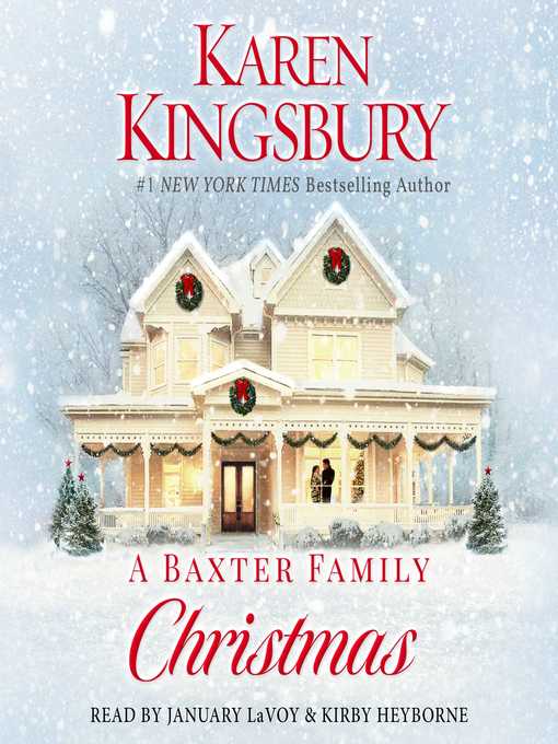 Title details for A Baxter Family Christmas by Karen Kingsbury - Available